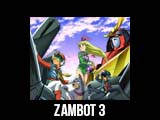 ZAMBOT 3
