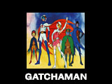 GATCHAMAN
