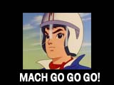 MACH GO GO GO